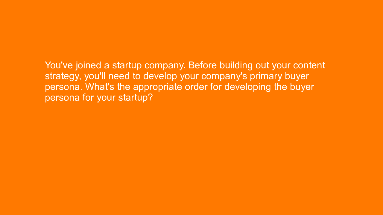 , You’ve joined a startup company. Before building out yo&#8230;