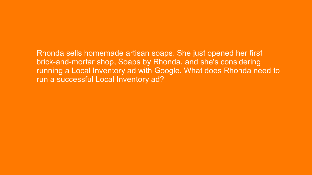 , Rhonda sells homemade artisan soaps. She just opened he&#8230;