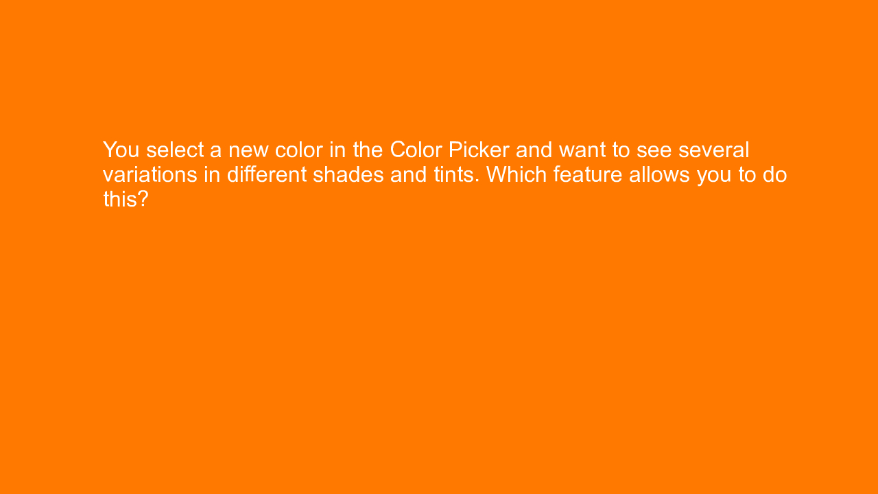 , You select a new color in the Color Picker and want to &#8230;