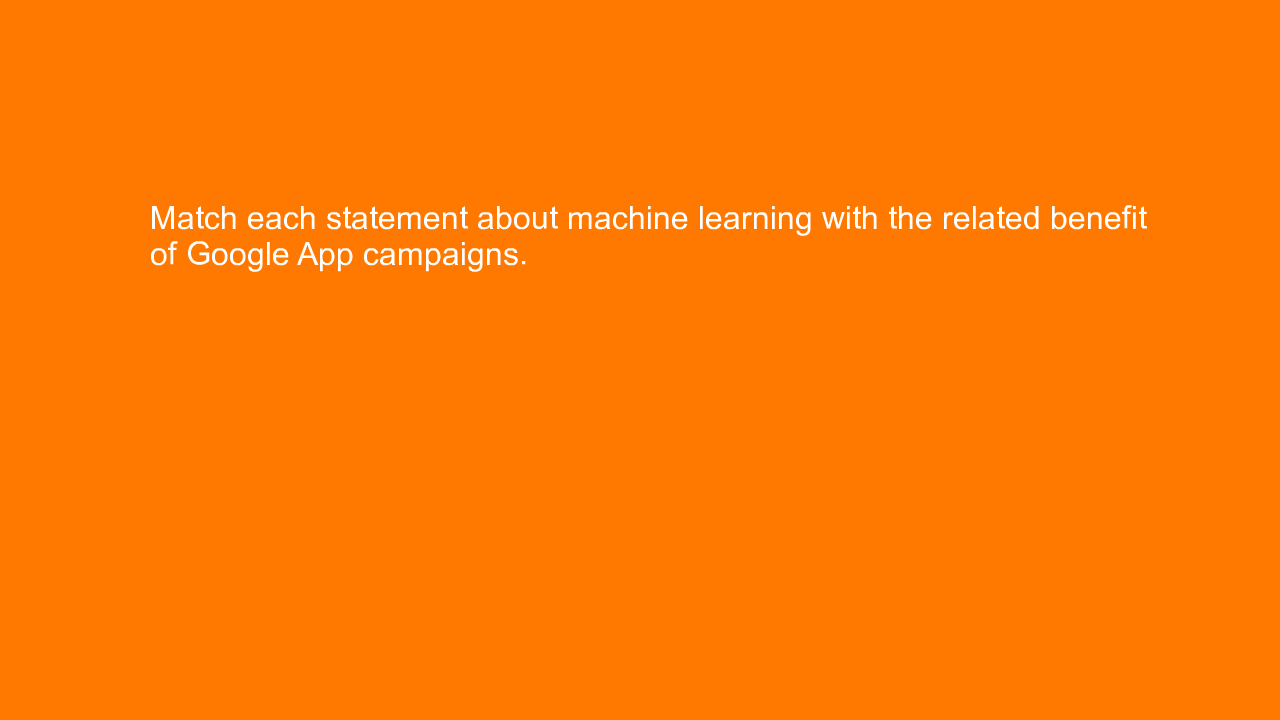 , Match each statement about machine learning with the re&#8230;